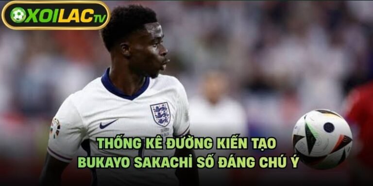 Thống Kê Đường Kiến Tạo Bukayo Saka - Chỉ Số Đáng Chú Ý